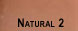 Natural 2